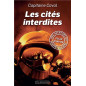 Les cités interdites - T2 Les cités interdites - T2