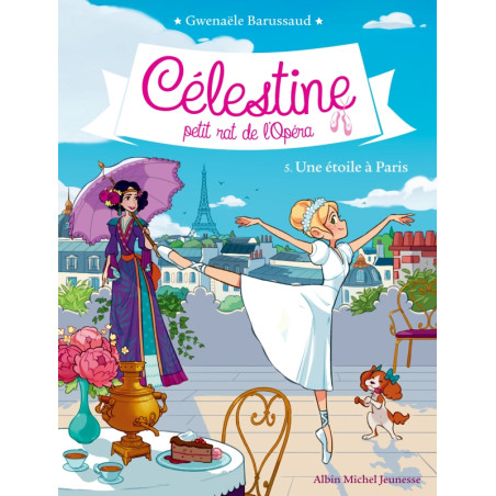 Célestine - petit rat de l'Opéra - Une étoile à Paris - CARRICK FRANCE SAS