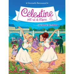 Célestine - petit rat de l'Opéra - la sirène de l'Opéra - CARRICK FRANCE SAS