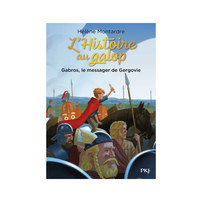 Gabros, le messager de Gergovie - T2 Gabros, le messager de Gergovie - T2