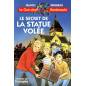 Le secret de la statue volée - T1 Le secret de la statue volée - T1