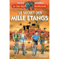 Le secret des mille étangs - T3 Le secret des mille étangs - T3