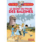 Le secret du phare des Baleines - T5 Le secret du phare des Baleines - T5