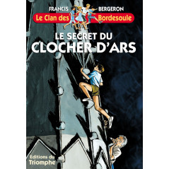 Le secret du clocher d'Ars - CARRICK France