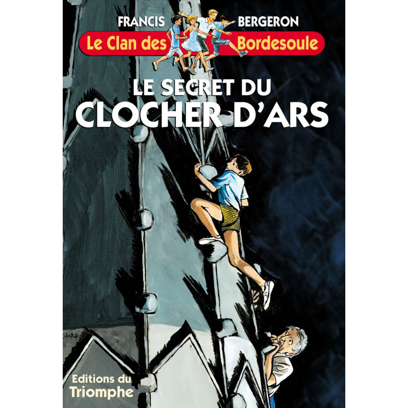 Le secret du clocher d'Ars - T8 Le secret du clocher d'Ars - T8