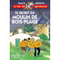 Le secret du moulin de Bois-Plage - T12 Le secret du moulin de Bois-Plage - T12