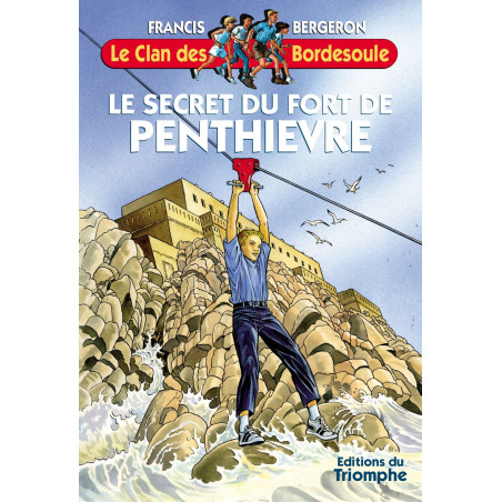 Le secret du fort de Penthièvre - T23