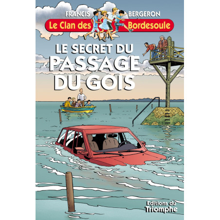 Le secret du passage du Gois - T29