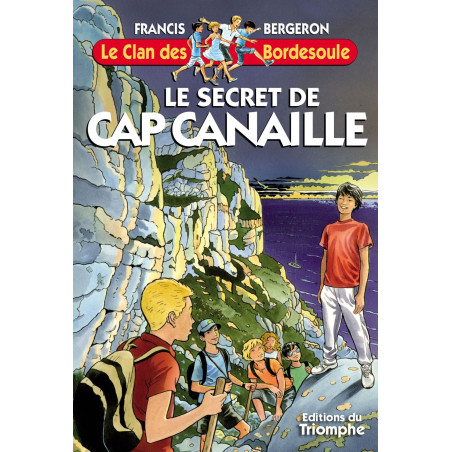 Le secret de Cap Canaille - CARRICK France