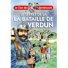 Le secret de la bataille de Verdun - CARRICK France SAS