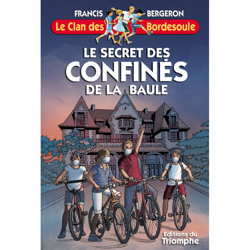 Le secret des confinés de la Baule - T35