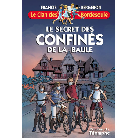 Le secret des confinés de la Baule - CARRICK France SAS