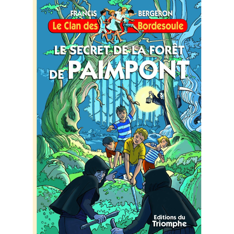 Le secret de la forêt de Paimpont - T38