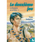 Le Deuxième Jeu - T1 Le Deuxième Jeu - T1
