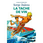 La tache de vin - T3