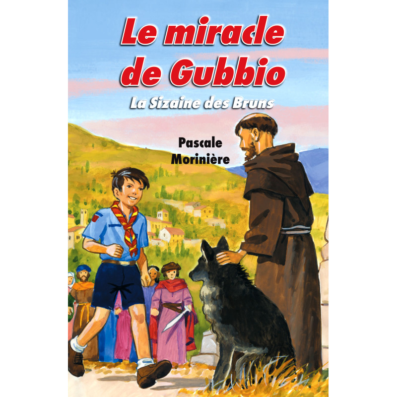 Le miracle de Gubbio - T4