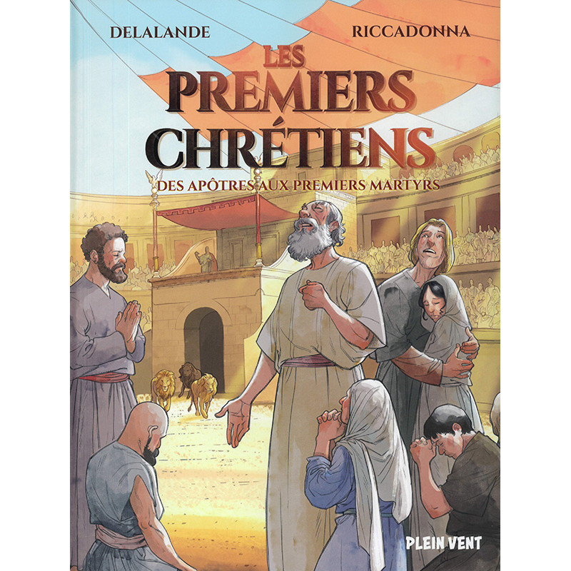 Les premiers Chrétiens - BD