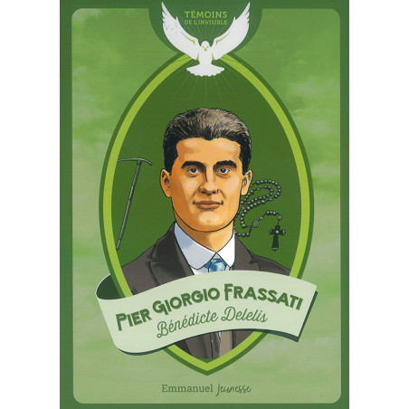 Pier Giorgio Frassati  - Librairie Scoute et Religieuse