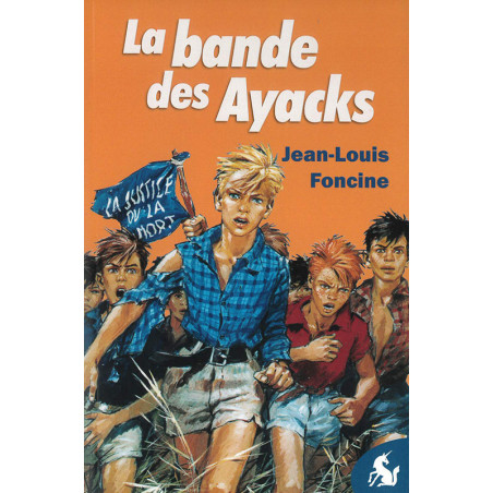 La bande des Ayacks - CARRICK France