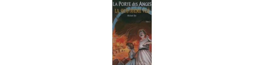 Collection "LA PORTE DES ANGES"