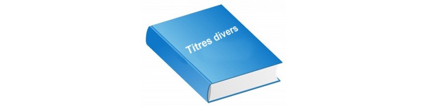 Titres divers